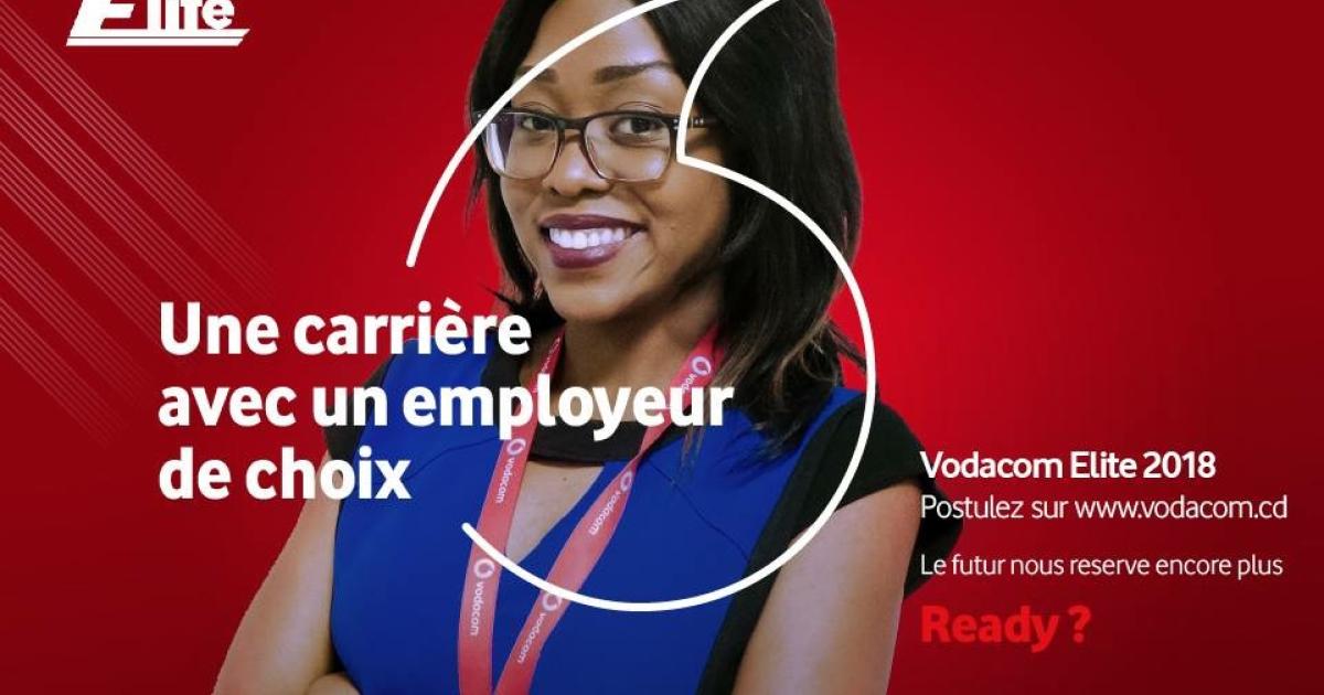 Vodacom Elite 2018 : Inscrivez-vous jusqu’au 14 octobre 2018 pour une carrière professionnelle avec le meilleur employeur en RDC