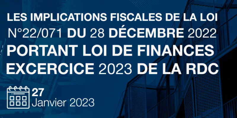 Formation entrepreneuriale sur les implications fiscales de la loi de finances exercice 2023 
