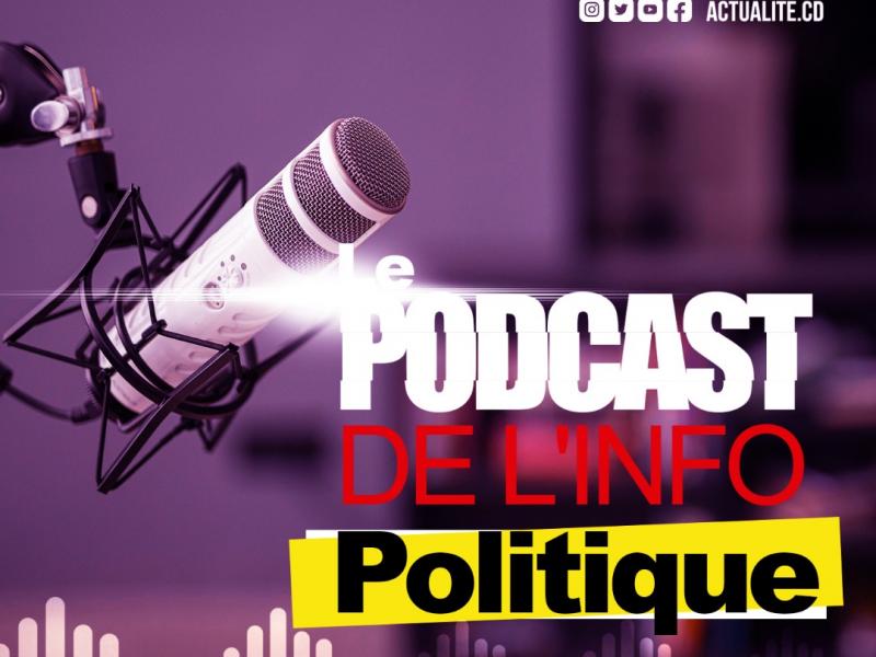 L'actualité congolaise en podcast