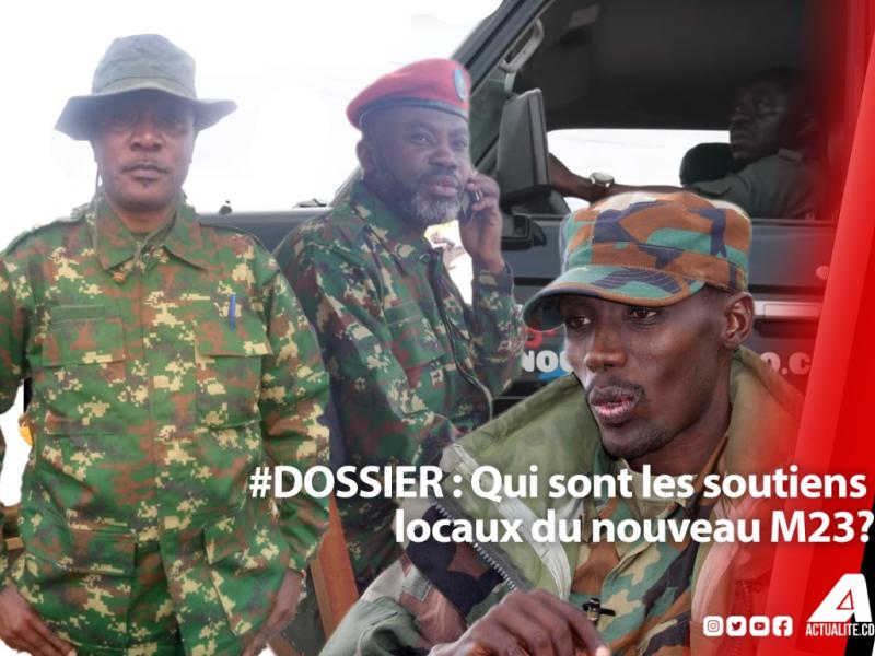 RDC: Qui Sont Les Soutiens Locaux Du Nouveau M23? | Actualite.cd